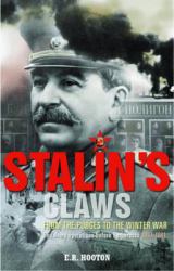Stalin's Claws : From the Purges to the Winter War