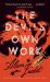 The Devil's Own Work (Valancourt 20th Century Classics) The Devil's Own Work (Valancourt 20th Century Classics)
