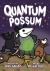 Quantum Possum Quantum Possum