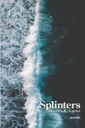 Splinters