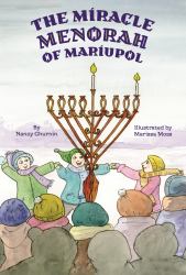 The Miracle Menorah of Mariupol