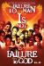 Failure to Man Is Not Failure to God Failure to Man Is Not Failure to God