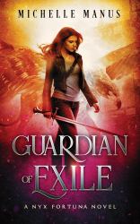 Guardian of Exile : A Nyx Fortuna Novel