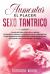 Aumentar el Placer Sexo Tantrico Aumentar el Placer Sexo Tantrico