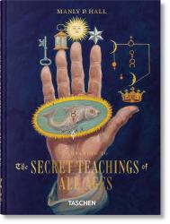 Manly Palmer Hall. Secret Teachings of All Ages. 45th Ed