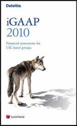 IGAAP 2010 : Financial Statements for Listed Groups