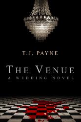 The Venue : A Wedding Novel