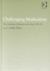 Challenging Modernism : New Readings in Literature and Culture, 1914-45