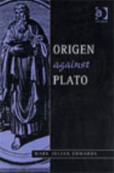 Origen Against Plato