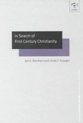 In Search of First-Century Christianity