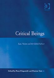 Critical Beings : Law, Nation and the Global Subject