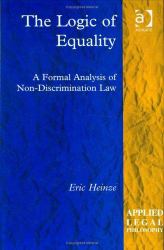 The Logic of Equality : A Formal Analysis of Non-Discrimination Law