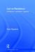 Law As Resistance : Modernism, Imperialism, Legalism