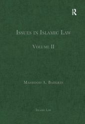 Issues in Islamic Law : Volume II