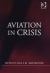 Aviation in Crisis