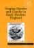 Staging Slander and Gender in Early Modern England