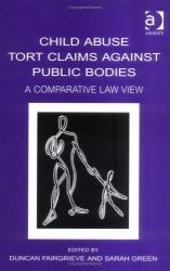 Child Abuse Tort Claims Against Public Bodies : A Comparative Analysis