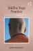 Siddha Yoga Practice : Discovering a New Religious Movement