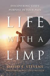 Life with a Limp : Walking and Growing Through Suffering
