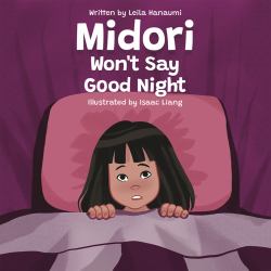 Midori Won't Say Good Night : The Midori Series