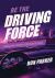 Be the Driving Force : Leading Your School on the Road to Equity (Principals Either Drive School Equity or Tap the Brakes on It. Which Kind of Leader Are You?)