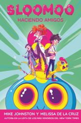 Sloomoo: Haciendo Amigos