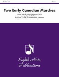 Two Early Canadian Marches : Score and Parts