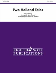Two Holland Tales : Score and Parts