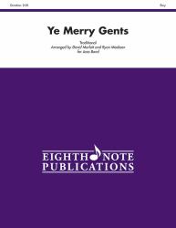 Ye Merry Gents : Conductor Score and Parts