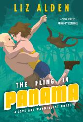 The Fling in Panama : A Love and Wanderlust Novel