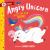 Angry Unicorn : A Lift-The-Flap Book! 14 Flaps!