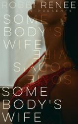 Somebody's Wife