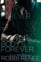 Somebodys Forever
