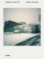 Hadas Tapouchi : Memory Practice