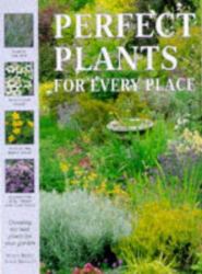Perfect Plants for Every Place