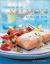 Cooking with Salmon : The King of Fish