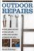 Do-It-Yourself Outdoor Repairs