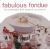 Fabulous Fondue : For Everyday and Special Occasions
