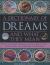 A Dictionary of Dreams and What They Mean : Find Out What Dreams Can Say about Your Hopes, Fears and Everyday Experiences