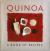 Quinoa : A Book of Recipes Quinoa : A Book of Recipes
