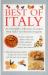 Best of Italy : An Irresistible Collection of Recipes from Italy's Sun-Drenched Regions