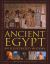 Ancient Egypt: an Illustrated History : An Illustrated History
