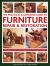 The Practical Illustrated Guide to Furniture Repair and Restoration : Expert Advice and Step-By-Step Techniques in over 1200 Photographs