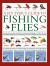 Fly-Tyer's Guide to Making Fishing Flies : Includes Step-By-step Instructions for Tying and Identifying over 100 of the Most Successful Fishing Flies, with Information on All the Materials and Tools Needed