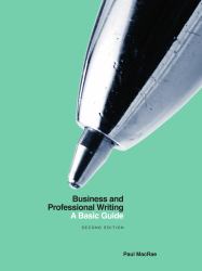 Business and Professional Writing: a Basic Guide - Second Edition