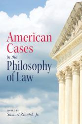 American Cases in the Philosophy of Law