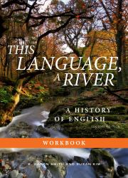 This Language, a River: Workbook -- Second Edition