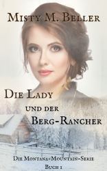 Die Lady und der Berg-Rancher