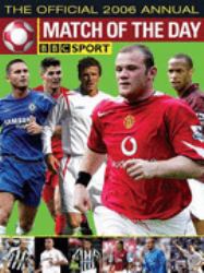 Match of the Day BBC Sport Football Annual 2006