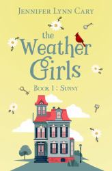 Sunny : The Weather Girls: Book 1